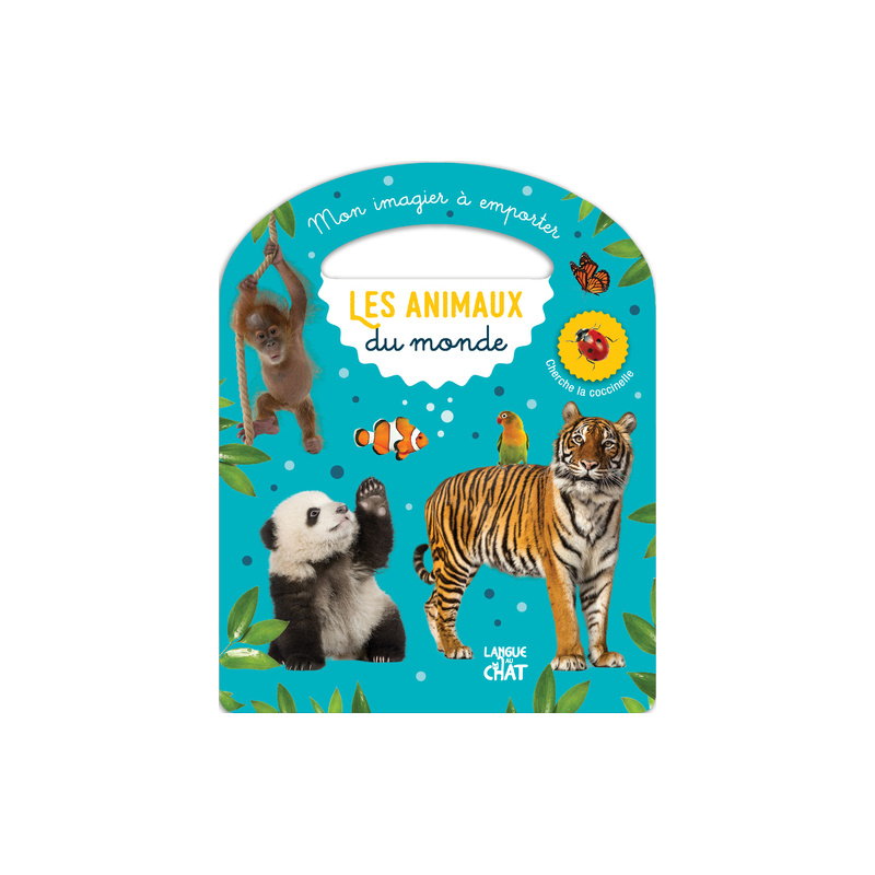 Mon imagier à emporter - Les animaux du monde