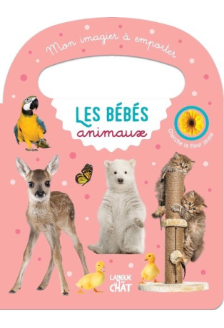 Mon imagier à emporter - Les bébés animaux