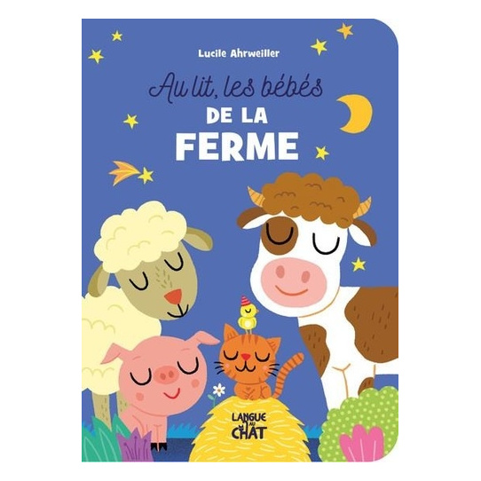 Au lit, les bébés de la ferme !