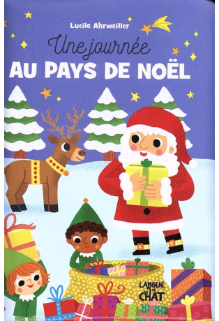 Une journée au pays de Noël