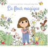 Ma douce étoile Luna - La fleur magique