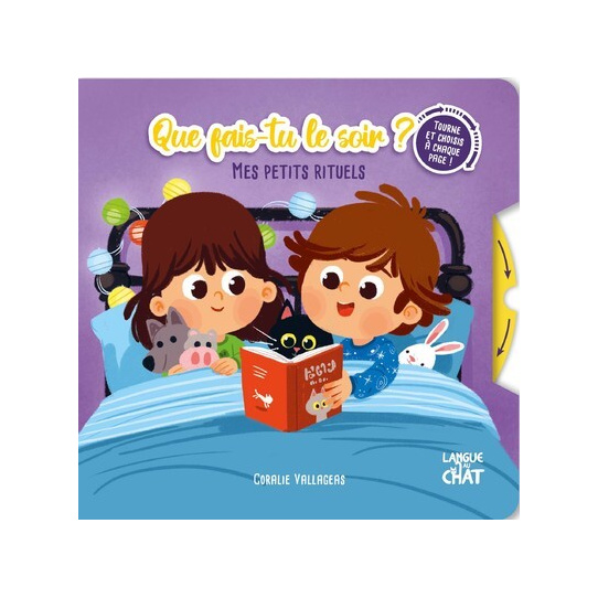 Mes petits rituels - Que fais-tu le soir ? - Tourne et choisis à chaque page !