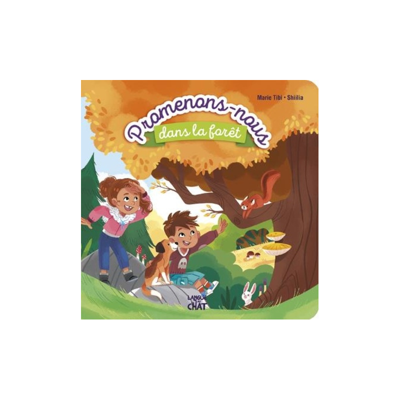 Promenons-nous dans la forêt