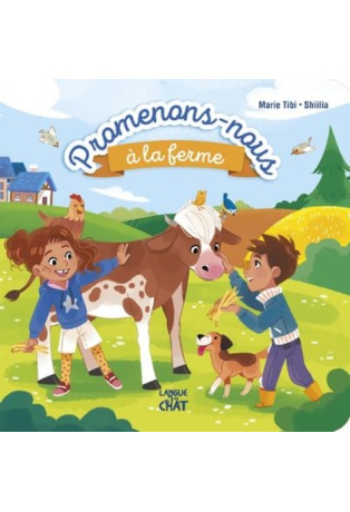 Promenons-nous à la ferme