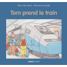 Tom prend le train