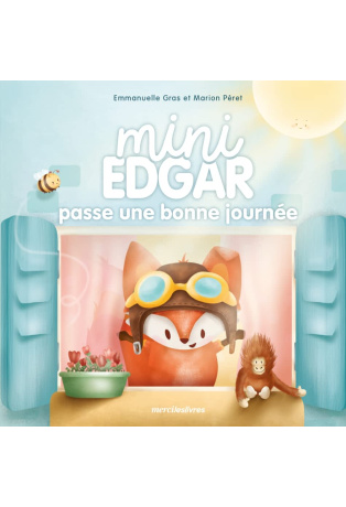 Mini Edgar passe une bonne journée