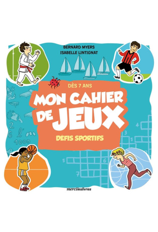 Mon cahier de jeux défis sportifs