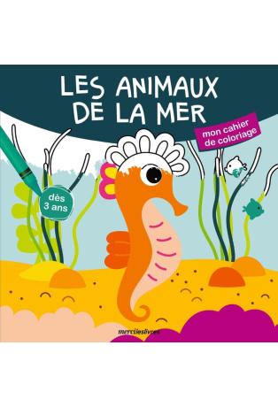 Les animaux de la mer