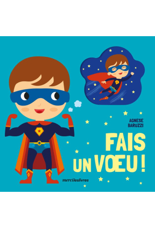 Fais un voeu !