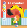 Le chantier