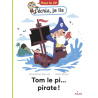 Tom le pi... pirate !