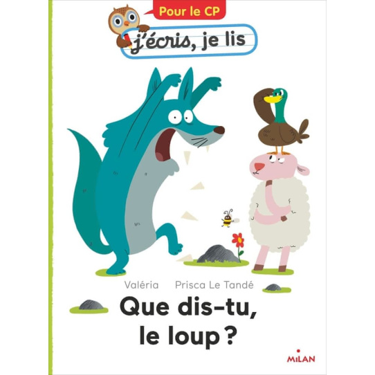 Que dis-tu, le loup ?