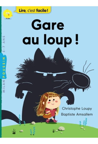 Gare au loup !