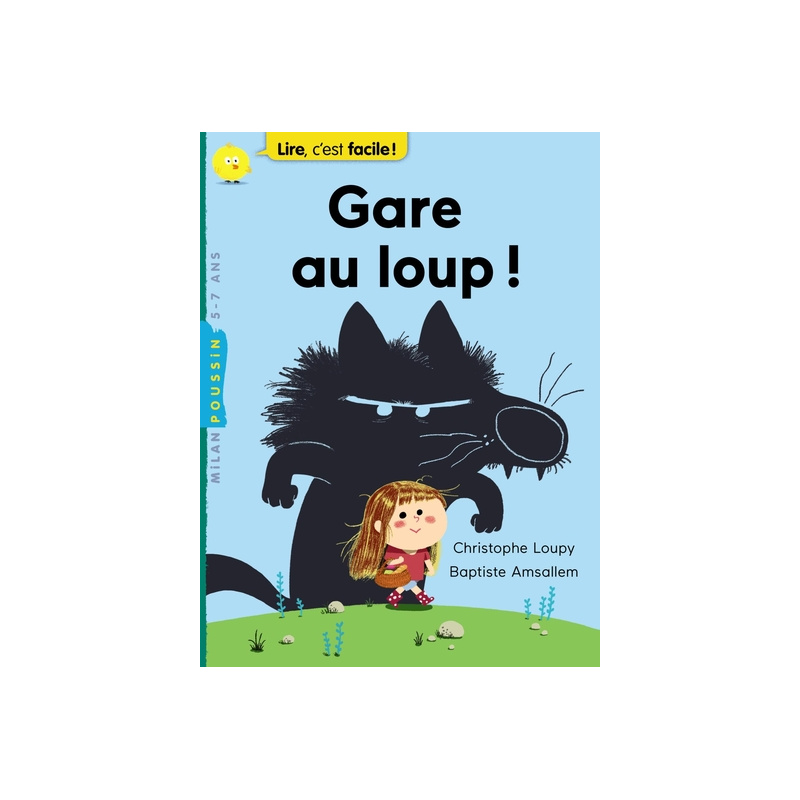 Gare au loup !