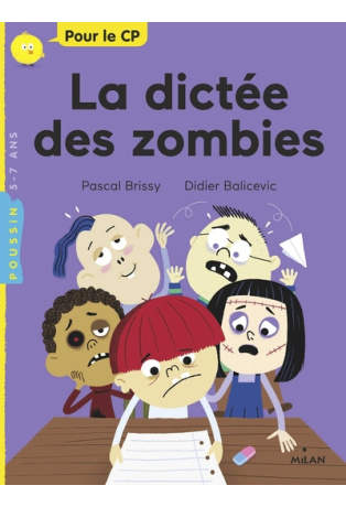 La dictée des zombies - Pour le CP
