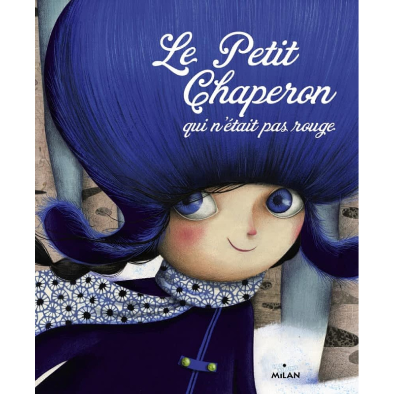 Le petit chaperon qui n'était pas rouge