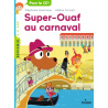 Super-Ouaf au carnaval