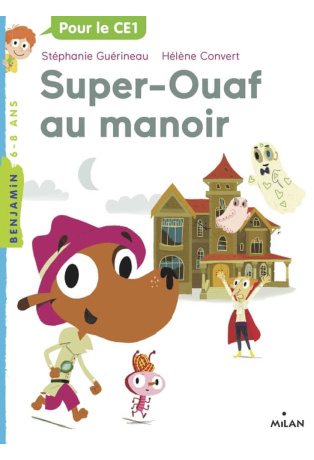 Super-Ouaf au manoir
