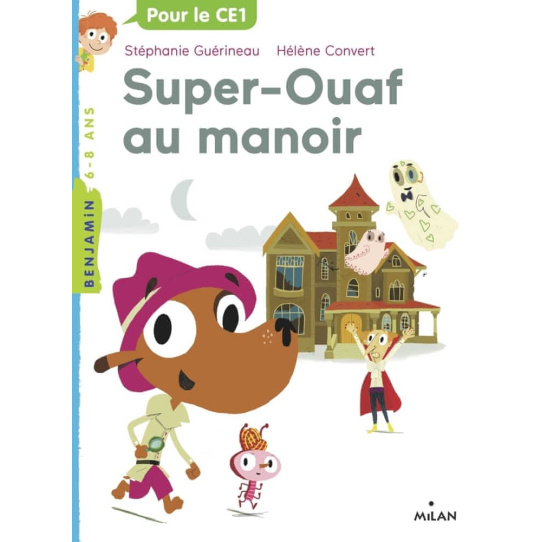 Super-Ouaf au manoir