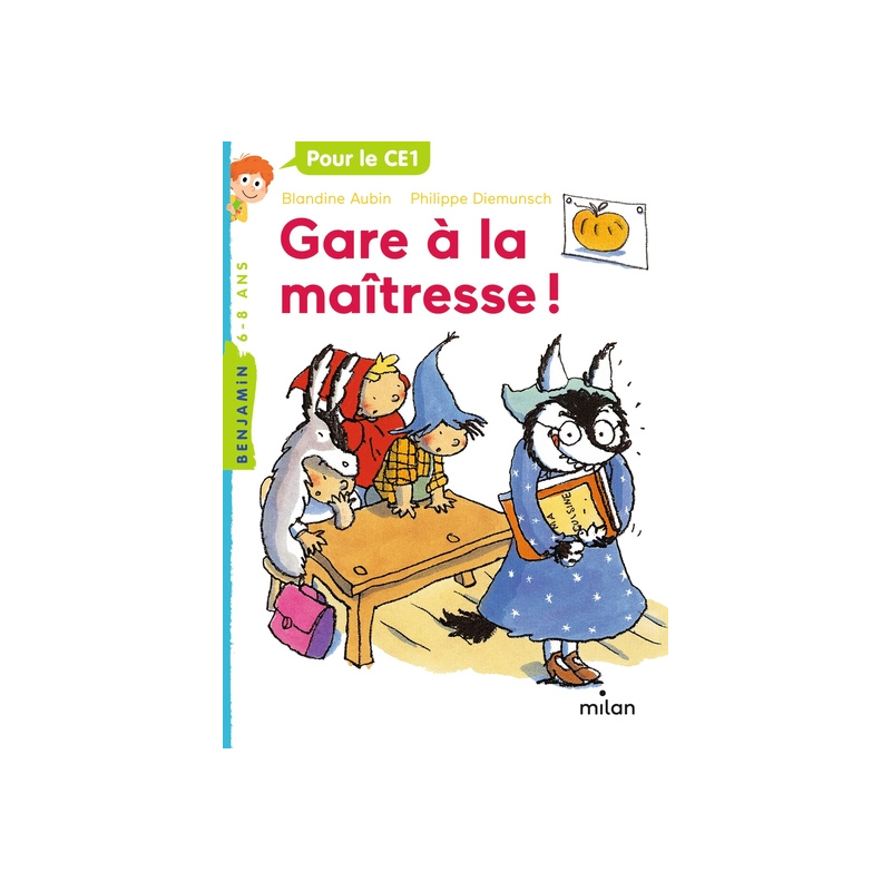 Gare à la maîtresse !