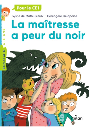 La maîtresse a peur du noir