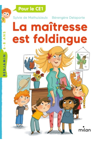 La maîtresse est foldingue