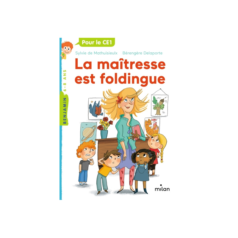 La maîtresse est foldingue