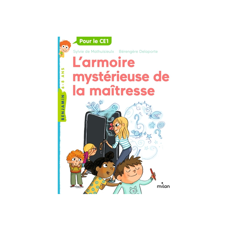 L'armoire mystérieuse de la maîtresse