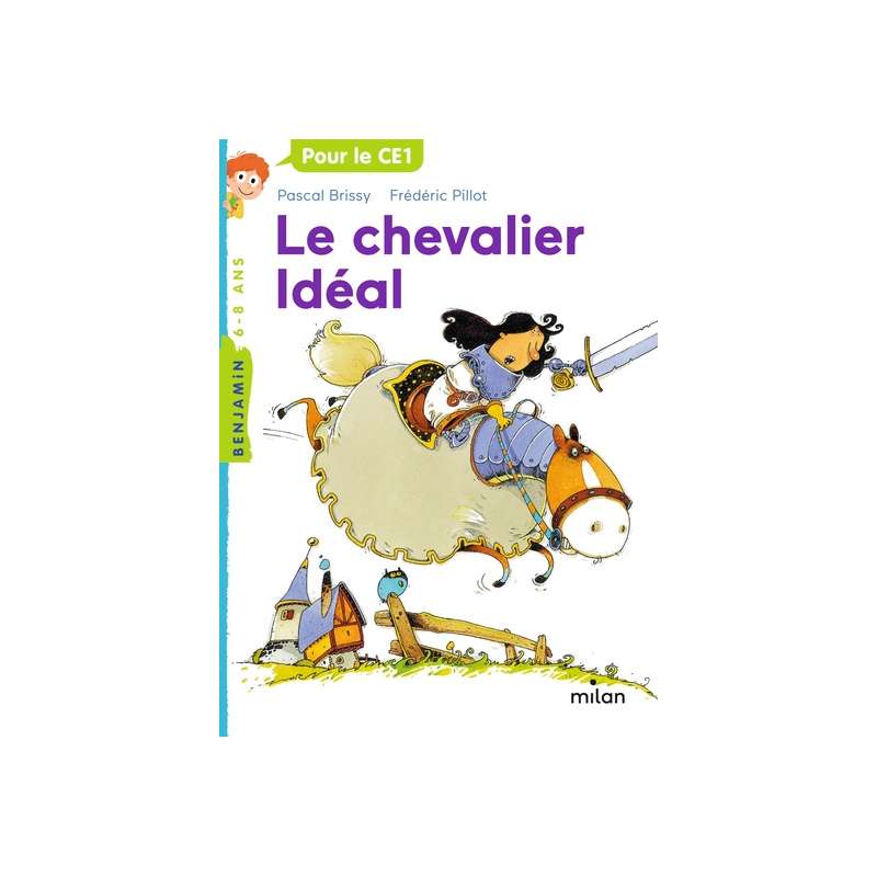 Le chevalier idéal