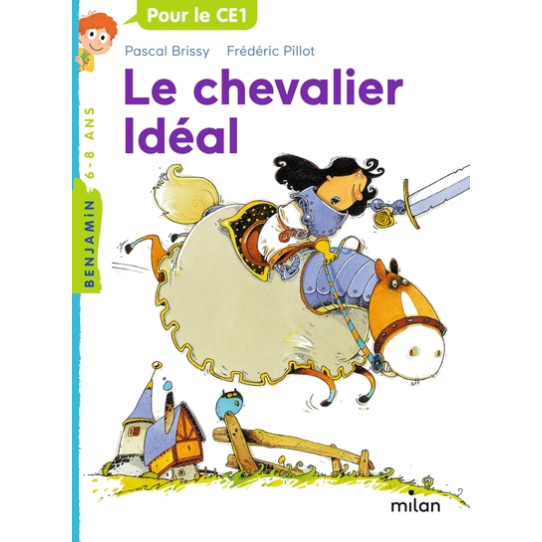 Le chevalier idéal