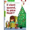 Il vient quand, le père noël ?- Poche