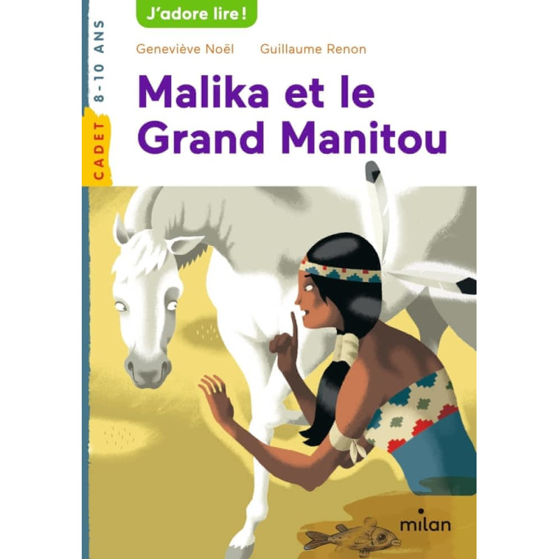 Malika et le Grand Manitou Malika et le Grand Manitou