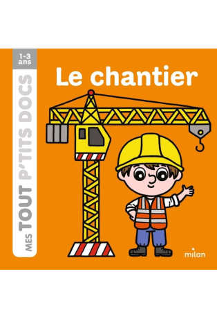 Le chantier