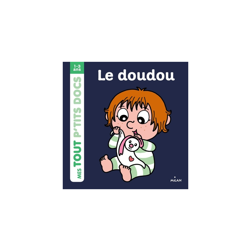Le doudou Le doudou