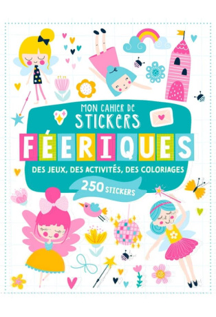 Féeriques - Jeux, Ativités et coloriages