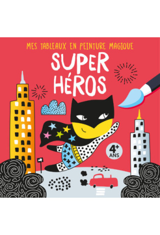 Super héros - Avec 1 pinceau