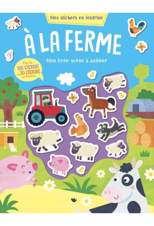A la ferme - Mes stickers en feutrine
