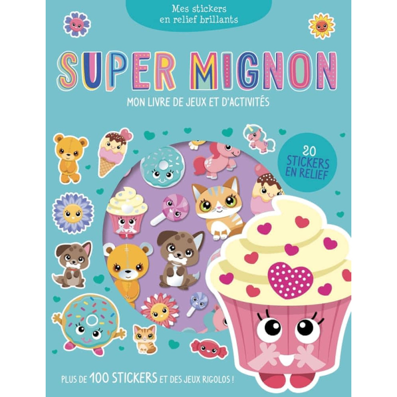 Super mignon - Mon livre de jeux et d'activités
