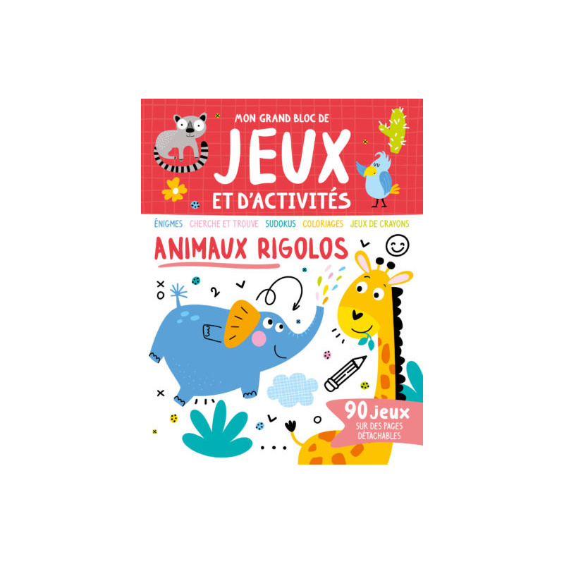 Animaux rigolos - 90 jeux sur des pages détachables