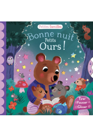 BONNE NUIT PETITS OURS !