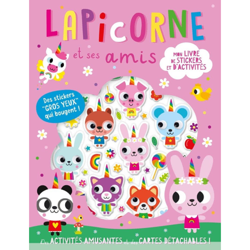 Lapicorne et ses amis - Avec des stickers