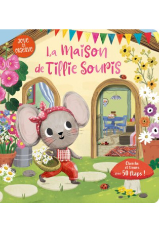 LA MAISON DE TILLIE SOURIS