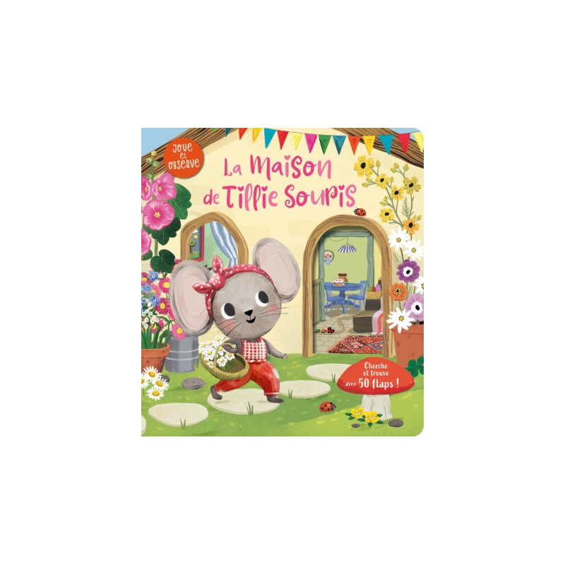 LA MAISON DE TILLIE SOURIS LA MAISON DE TILLIE SOURIS