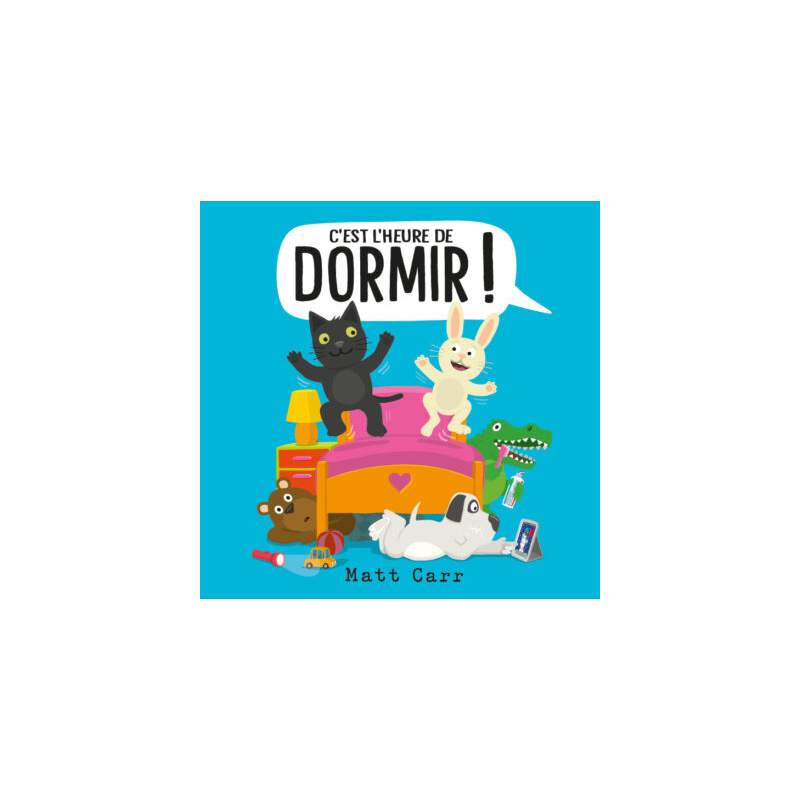 C'est l'heure de dormir !