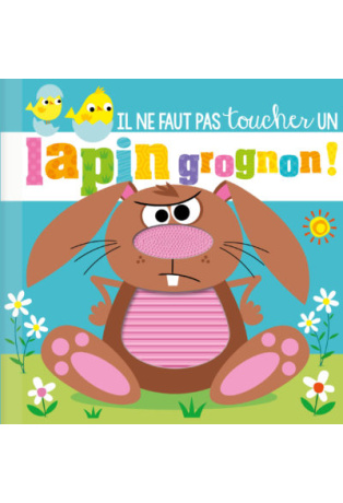 Il ne faut pas toucher un lapin grognon