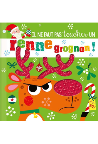 Il ne faut pas toucher un renne grognon !