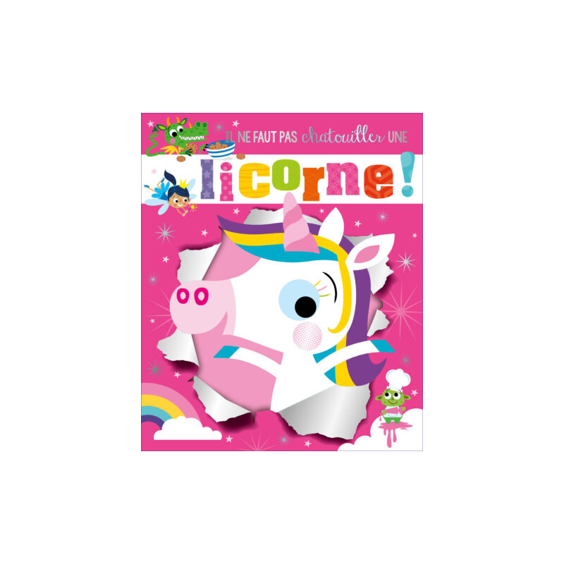 IL NE FAUT PAS CHATOUILLER - UNE LICORNE IL NE FAUT PAS CHATOUILLER - UNE LICORNE