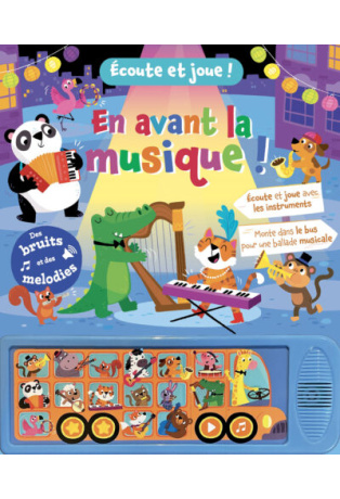 En avant la musique !