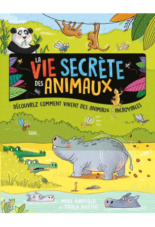 La vie secrète des animaux