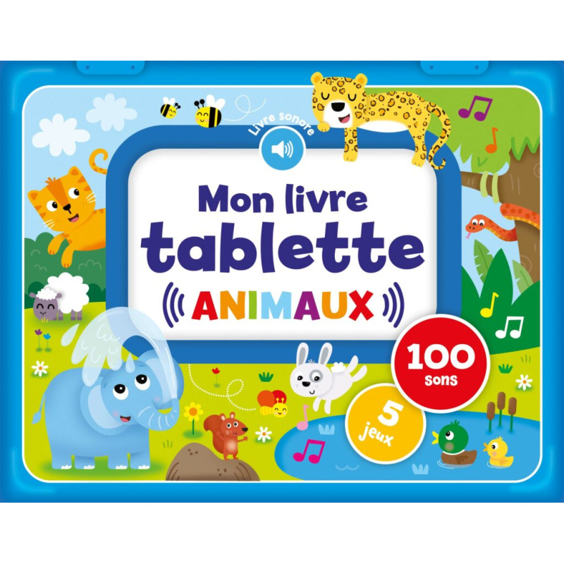 Mon livre tablette Animaux - Animaux